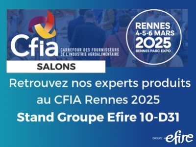 CFIA Rennes 2025 : innovons l'agroalimentaire ensemble